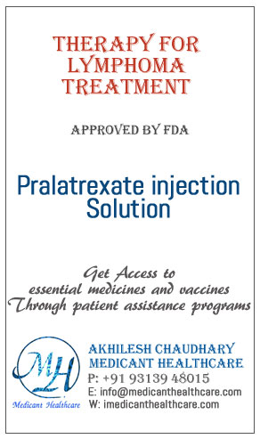 Pralatrexate injection Solution price in Latin America, Russia, UK and USA.