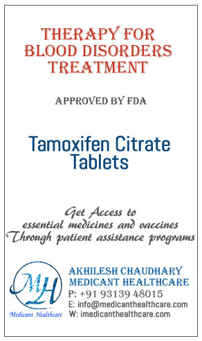 Tamoxifen Citrate Tablets price in Latin America, Russia, UK and USA.