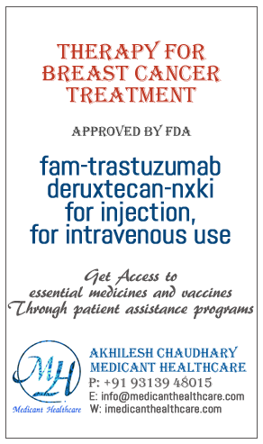 Fam-trastuzumab deruxtecan-nxki injection Price in Latin America,Russia, UK & USA.