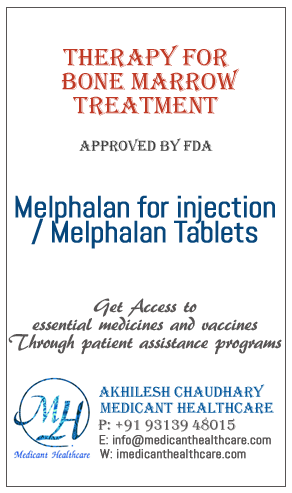 Melphalan for injection & Melphalan Tablets price in Latin America, Russia, UK and USA.