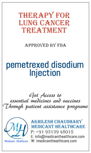 pemetrexed disodium Injection price in Latin America, Russia, UK and USA.